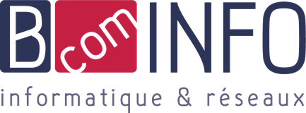 B COM INFO — informatique & réseaux